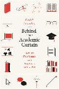 Behind the Academic Curtain