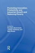 Promoting Innovation, Productivity and Industrial Growth and Reducing Poverty