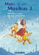 Mein neuer Musikus - Aktuelle Ausgabe - 3. Schuljahr