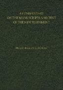 A Commentary on the Manuscripts and Text of the New Testament