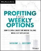 Profiting from Weekly Options