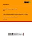 Plant Protection Products: REGULATION (EC) No 1107/2009