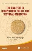 Analysis Of Competition Policy And Sectoral Regulation, The