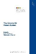 The Unitary EU Patent System