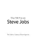 The FBI File on Steve Jobs