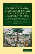 On the Adaptation of External Nature to the Physical Condition of Man