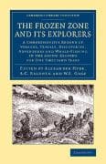 The Frozen Zone and its Explorers