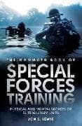 The Mammoth Book of Special Forces Training