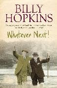 Whatever Next! (The Hopkins Family Saga, Book 7)