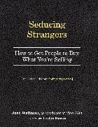Seducing Strangers