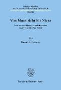 Von Maastricht bis Nizza