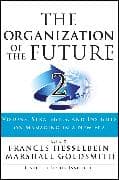 The Organization of the Future 2