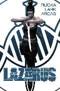 Lazarus: The First Collection