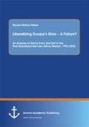 Liberalizing Europe's Skies - A Failure? An Analysis of Airline Entry and Exit in the Post-liberalized German Airline Market, 1993-2006