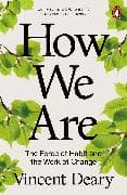 How We Are