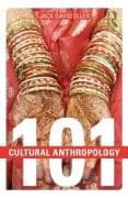 Cultural Anthropology: 101