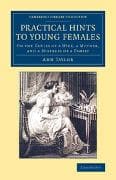 Practical Hints to Young Females