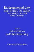 Environmental Law and Policy in Wales