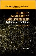 Reliability, Maintainability, and Supportability