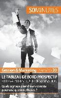 Le tableau de bord prospectif et les 4 piliers d'une organisation