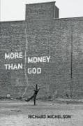 More Money Than God