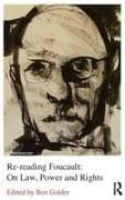 Re-reading Foucault: On Law, Power and Rights