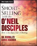 Short-Selling with the O'Neil Disciples