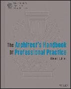 The Architect's Handbook of Professional Practice