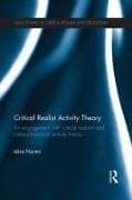 Critical Realist Activity Theory