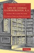 Life of Thomas Gainsborough, R.A