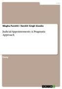 Judicial Appointements: A Pragmatic Approach