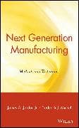 Next Generation Manufacturing