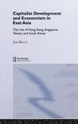 Capitalist Development and Economism in East Asia