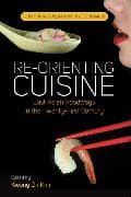 Re-orienting Cuisine