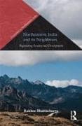 Northeastern India and Its Neighbours