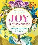 Joy in Every Moment