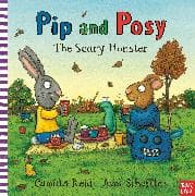 Pip and Posy: The Scary Monster