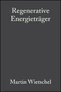 Regenerative Energieträger