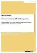 Crowdsourcing and Risk-Management