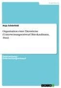 Organisation einer Dienstreise (Unterweisungsentwurf Bürokaufmann, -frau)