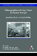 Ethnographies of Grey Zones in Eastern Europe