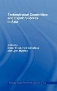 Technological Capabilities and Export Success in Asia