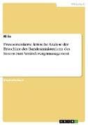 Praxisorientierte, kritische Analyse der Broschüre des Bundesministeriums des Innern zum Veränderungsmanagement