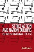 Strike Action and Nation Building