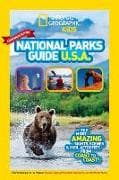 National Geographic Kids National Parks Guide USA Centennial Edition
