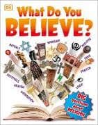 What Do You Believe?