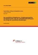 Das anwaltliche Erfolgshonorar. Vergütungsansprüche des Rechtsanwalts unter der aufschiebenden Bedingung des Erfolgs der anwaltlichen Bemühungen