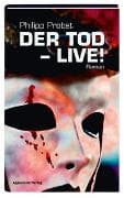 Der Tod - live!