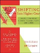 Shifting Into Higher Gear