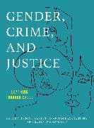 Gender, Crime, and Justice